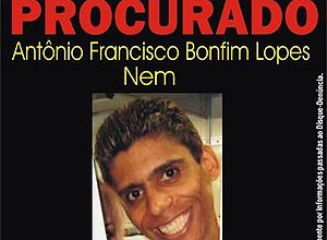Cartaz do Disque-Denúncia do Rio, que oferece R$ 5.000 pela captura de Antonio Francisco Bonfim Lopes, o Nem