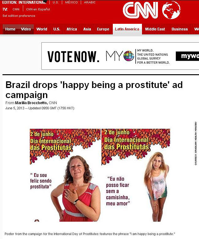 A rede americana te TV CNN repercute a deciso do ministro da sade, Alexandre Padilha, de retirar campanha contra a Aids direcionada a prostitutas