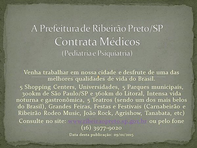 Anncio compartilhado na internet por funcionrios da Prefeitura de Ribeiro sobre contratao de mdicos 