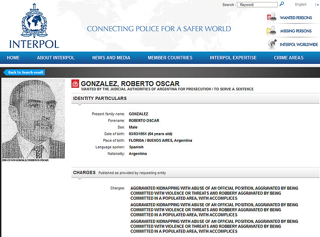 A PF prendeu Roberto Oscar Gonzalez, um ex-policial argentino procurado pela Interpol