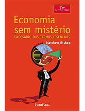 Livro explica linguagem do setor de economia; confira verbetes