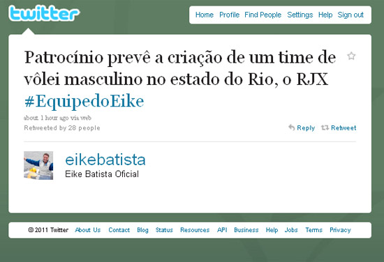 http://twitter.com/eikebatista/status/54247667638878208 Eike Batista anuncia equipe de vôlei carioca no twitter