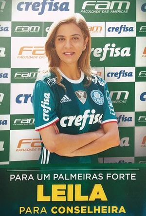 Pster de divulgao da campanha de Leila Pereira ao conselho do Palmeiras