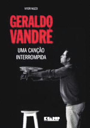 Capa de "Geraldo Vandr - Uma Cano Interrompida"