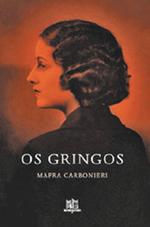 Capa do livro "Os Gringos"