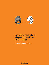 "Antologia Comentada" rene 205 poemas de 70 autores brasileiros