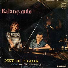 "Balanando", de Neyde Fraga com Walter Wanderley, de 1964, encontrado em Portugal