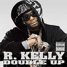 &quot;Double Up&quot;, novo lbum do cantor, msico e produtor norte-americano R.Kelly