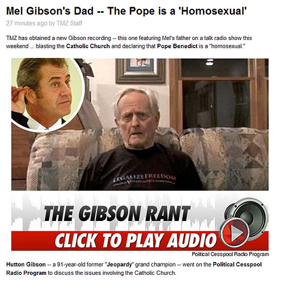 Reprodução do site TMZ - Mel Gibson's Dad -- The Pope is a 'Homosexual' 
