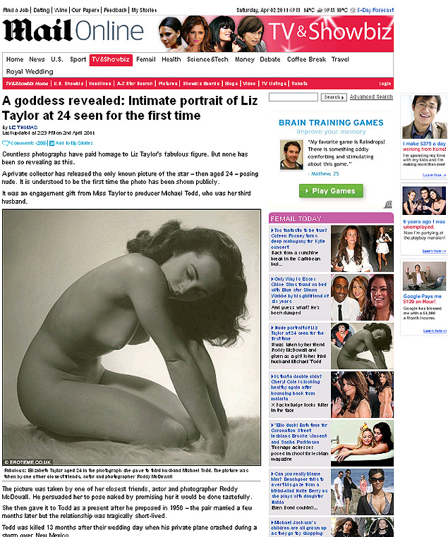 A goddess revealed: Intimate portrait of Liz Taylor at 24 seen for the first time - http://www.dailymail.co.uk/tvshowbiz/article-1372513/Elizabeth-Taylors-nude-portrait-24-seen-time.html