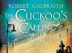 Capa do livro "The Cuckoos Calling", de Robert Galbraith, pseudnimo de J. K. Rowling