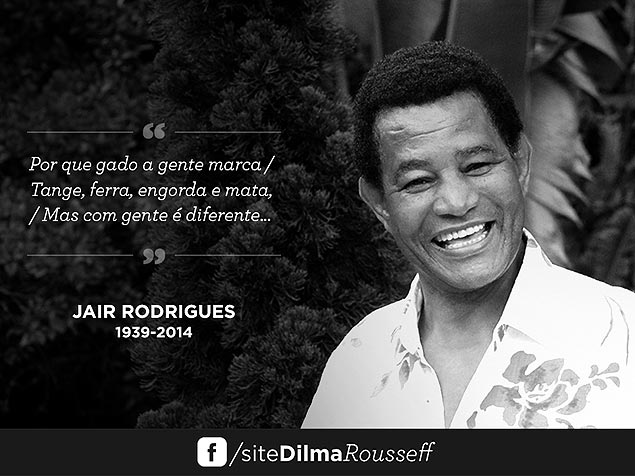 Cantor Jair Rodrigues  homenageado no Facebook da presidente Dilma 