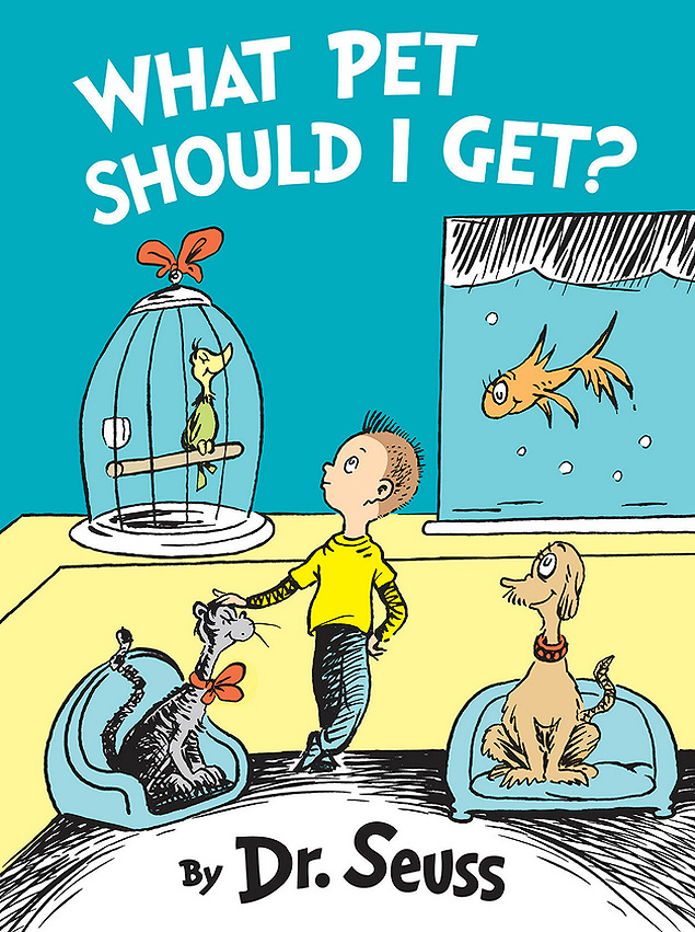 Capa do Livro "What Pet Should I Get?", indito de Dr. Seuss