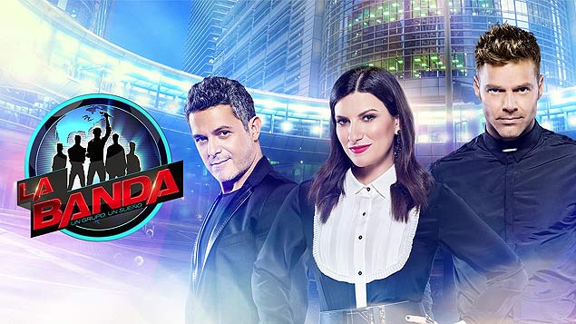 The band - "La Banda", reality show de Ricky Martin com Alejandro Sanz e Laura Pausini 