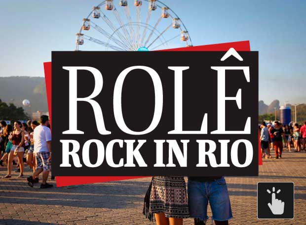 Clique e dê um rolê pelo Rock in Rio