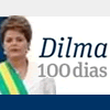 Dilma 100 dias
