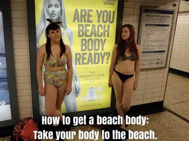 O indito veto no transporte pblico de Londres a publicidade com corpos 'inatingveis'. Blogueiras fizeram campanha contra anncio; na imagem, o texto diz: 'Como ter um corpo pronto para a praia: leve seu corpo  praia' 