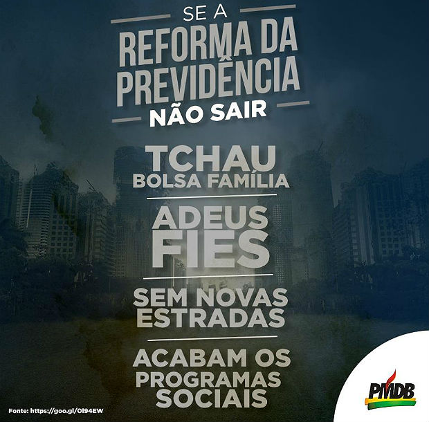 Se reforma da Previdncia no sair, tchau Bolsa famlia, diz campanha do PMDB no Facebook