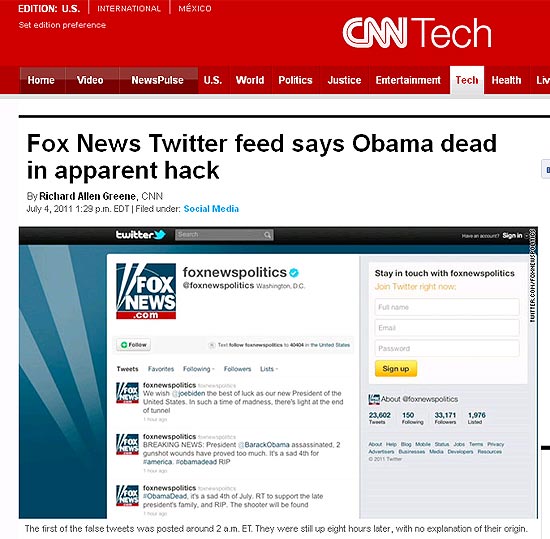 A versão on-line da CNN reproduziu o Twitter falso da Fox News, na qual se noticiou a morte de Obama