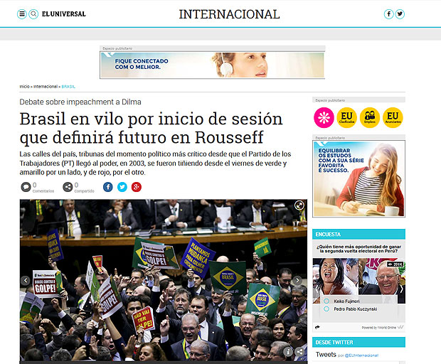 Para o "El Universal", o Brasil atravessa seu momento poltico mais crtico na histria recente