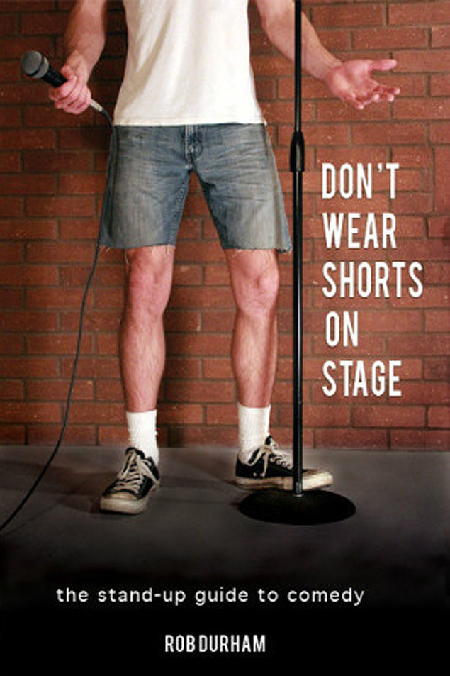 Capa do livor "Don't wear shorts on stage"