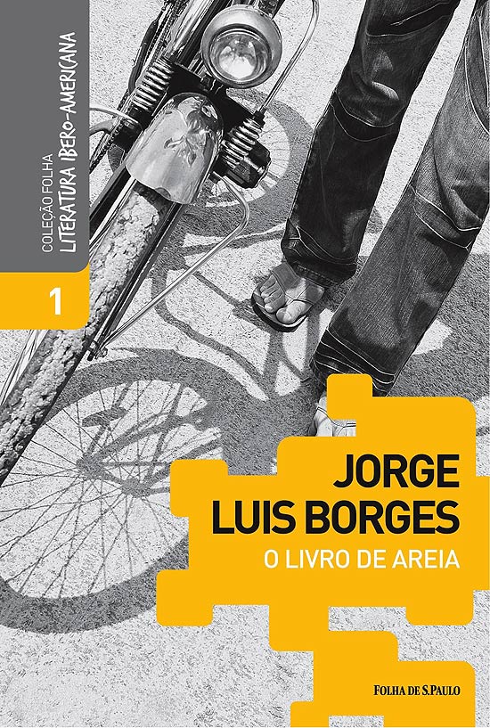 "O Livro de Areia", de Jorge Luis Borges, primeiro volume da Coleção *Folha* Literatura Ibero-Americana
