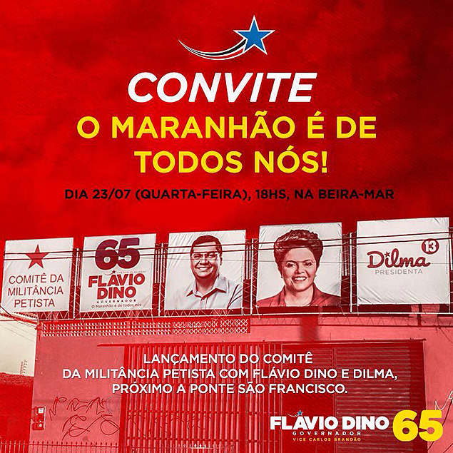 Convite distribudo para inaugurao do comit "Dilma e Dino" no Maranho