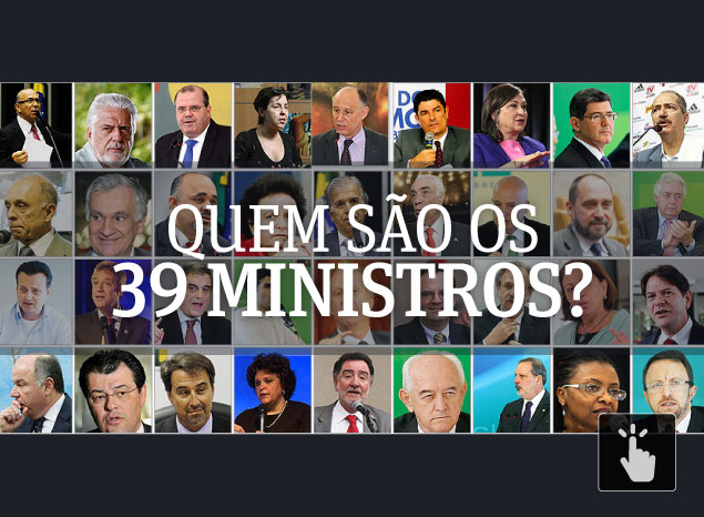 Quem so os 39 ministros - chamada