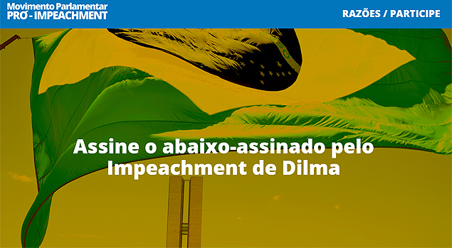 Reproduo do site montado pela oposio pedindo o impeachment da presidente Dilma Rousseff