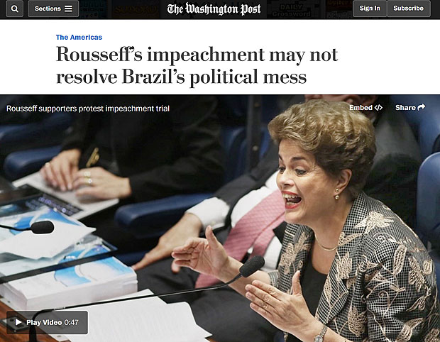 Washington Post faz cobertura do julgamento final do impeachment da presidente Dilma Rousseff