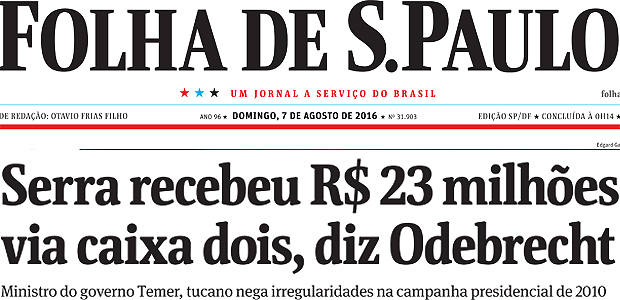Serra recebeu R$ 23 milhões via caixa dois, diz Odebrecht 
