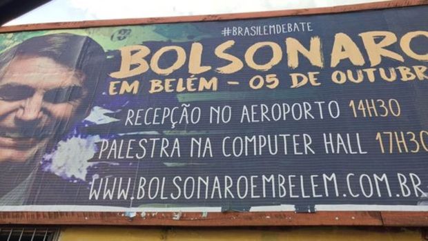 Um dos cartazes que foram espalhados por Belm anunciando a chegada de Bolsonaro