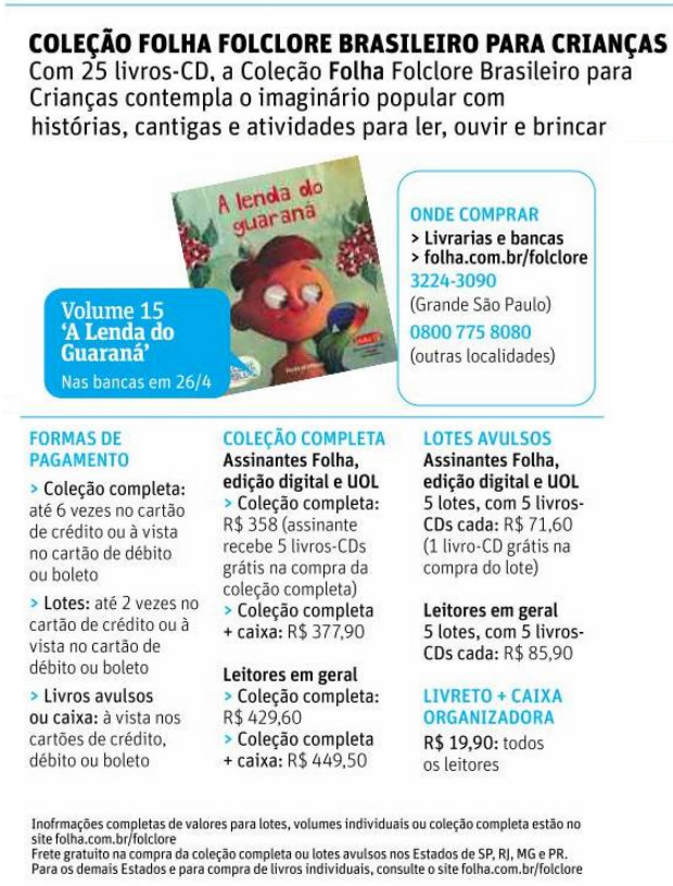 A Lenda do Guaran  o 15 volume da coleo Folha Folclore Brasileiro para Crianas, lanado em 26/04/2015 v2