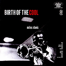 "Birth of the Cool" (1949)