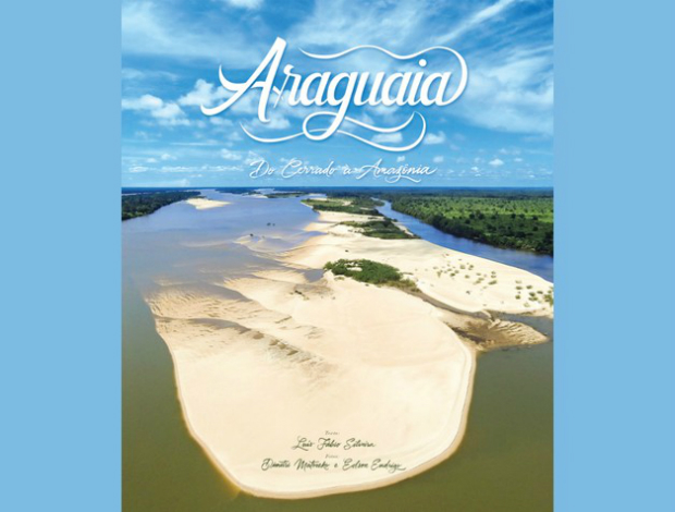 Capa do livro "Araguaia: do Cerrado  Amaznia", que ser lanado em So Paulo
