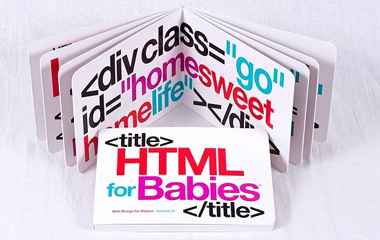 O primeiro volume de "HTML for Babies"