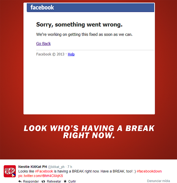 Mensagem difundida pelo KitKat no Twitter durante o perodo em que o Facebook ficou inacessvel nesta quinta