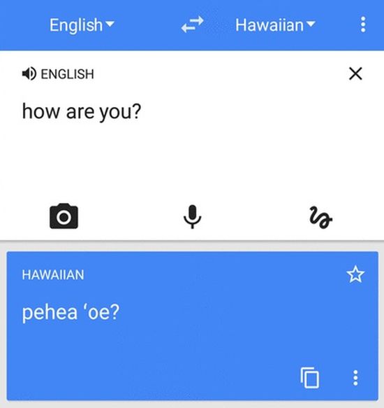 Traduo do ingls para o havaiano, idioma que foi acrescentado ao servio Google Tradutor