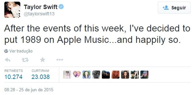 "Depois dos eventos dessa semana, eu decidi colocar "1989" no Apple Music...e com prazer" escreveu Taylor