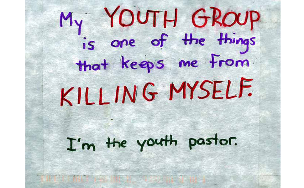 O grupo de jovens da minha igreja é uma das coisas que me impede de me suicidar. Eu sou o pastor do grupo Leia Mais