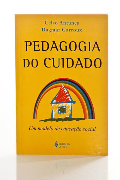 R$ 28; livro “Pedagogia do Cuidado – Um Modelo de Educação Social”, de Celso Antunes e Dagmar Garroux (Tia Dag), fundadora da ONG Casa do Zezinho; r. Anália Dolácio Albino, 30, Pq. Maria Helena, tel. 0/xx/xx/5818-0878