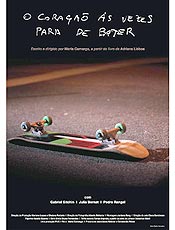 Cartaz do filme mostra o skate, elemento que divide a trama