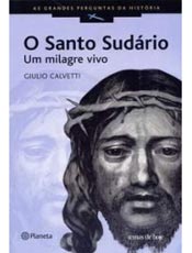 "O Santo Sudrio" integra coleo "As Grandes Perguntas da Histria"
