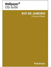 Guia mostra o que há de mais sofisticado no Rio de Janeiro