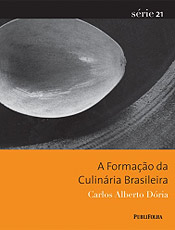 A Formao da Culinria Brasileira