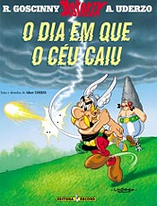 Asterix vaie ter que enfrentar um aliengena que quer invadir a aldeia