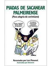 Autor reuniu piadas para atazanar os torcedores do Palmeiras