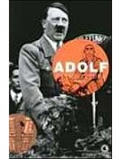Clssico dos anos 80 acompanha trs "Adolfs", um deles o ditador
