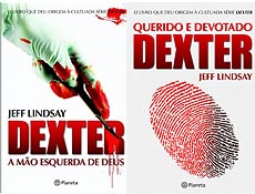 Editora Planeta lana no Brasil os dois livros que deram origem  cultuada srie "Dexter"