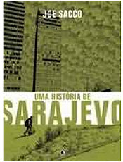 Autor retorna a Sarajevo para mostrar o conflito no país dividido